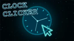 Clock Clicker Clock Clicker