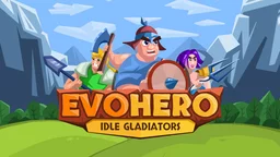 EvoHero: Ленивые Гладиаторы