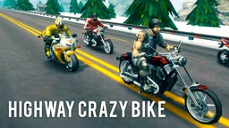 Highway Crazy Bike Highway Crazy Bike